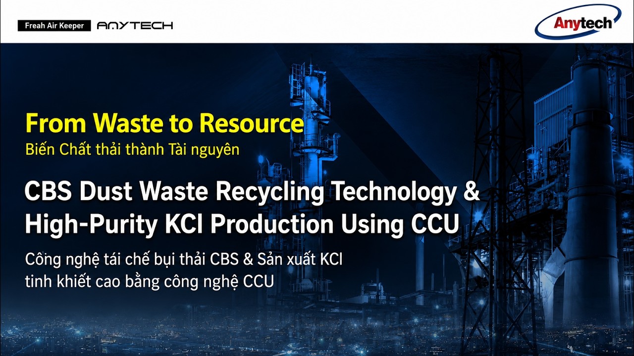 ACT 7.2026: Công nghệ tái chế bụi phế thải CBS và sản xuất KCl độ tinh khiết cao bằng CCU trong sản xuất xi măng